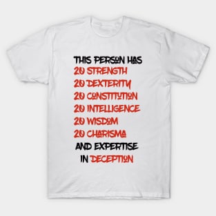 This Person Has Expertise in Deception - Dungeons&Dragons T-Shirt